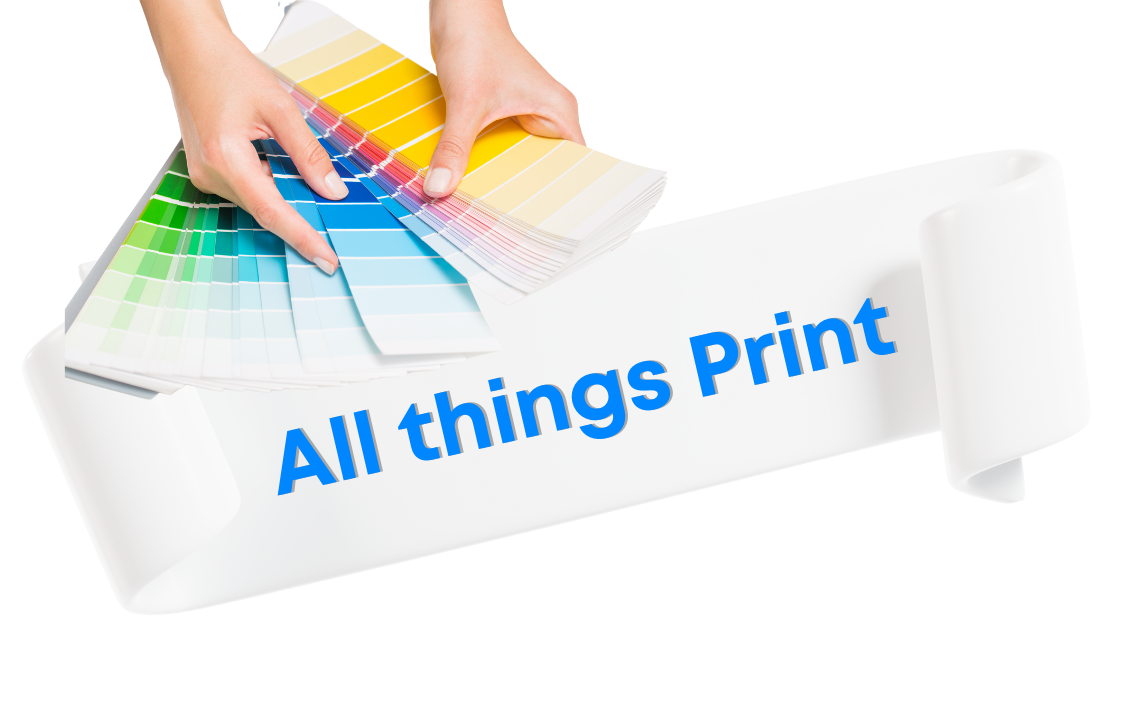All things Print